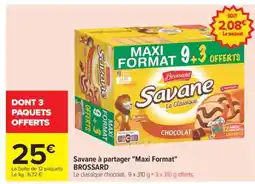 Carrefour Savane à partager Maxi Format BROSSARD offre