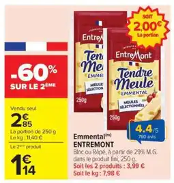 Carrefour Emmental ENTREMONT offre