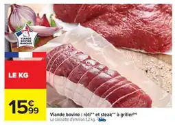 Carrefour Viande bovine : rôti** et steak** à griller offre