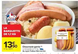 Carrefour CHOUCROUTE GARNIE offre