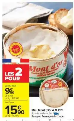 Carrefour Mini Mont d'Or A.O.P offre
