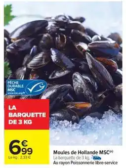 Carrefour Moules de Hollande MSC offre