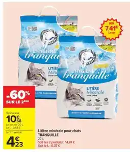 Carrefour Litière minérale pour chats TRANQUILLE offre