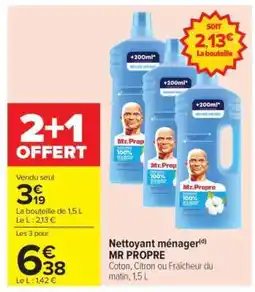 Carrefour NETTOYANT MÉNAGER MR PROPRE offre