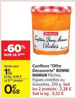 Carrefour Confiture Offre Découverte BONNE MAMAN offre