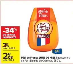 Carrefour Miel De France Lune De Miel offre