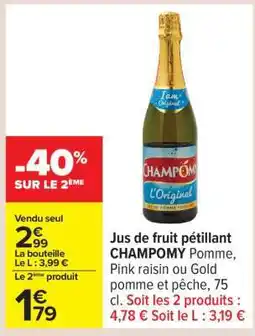 Carrefour Jus de fruit pétillant CHAMPOMY offre