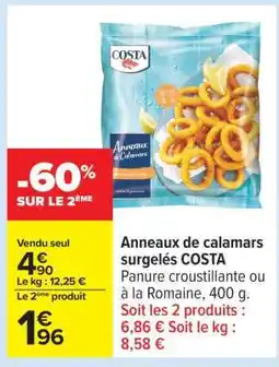 Carrefour ANNEAUX DE CALAMARS SURGELÉS COSTA offre