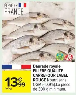 Carrefour Daurade royale offre