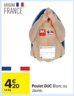 Carrefour Poulet DUC offre