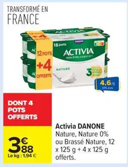 Carrefour Activia Danone offre