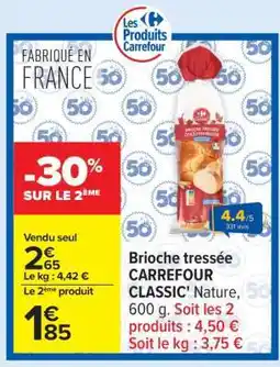 Carrefour Brioche tressée CARREFOUR CLASSIC' offre