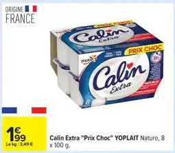 Carrefour Calin Extra Prix Choc YOPLAIT offre