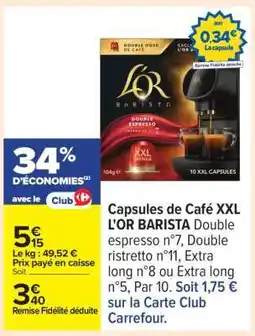 Carrefour Capsules de café XXL L'OR BARISTA offre
