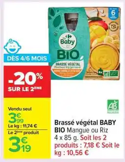 Carrefour Brassé végétal BABY BIO Mangue ou Riz offre