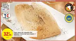 Intermarché FOIE GRAS DE CANARD CRU SECOND CHOIX IGP SUD-OUEST offre