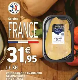 Intermarché FOIE GRAS DE CANARD CRU SECOND CHOIX offre