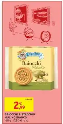 Intermarché BAIOCCHI PISTACCHIO MULINO BIANCO offre