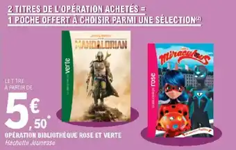 E.Leclerc Opération bibliothèque rose et verte offre