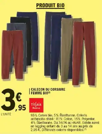 E.Leclerc Calecon ou corsaire femme bio offre