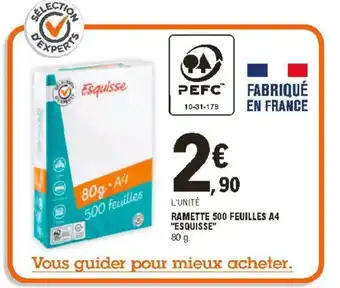 E.Leclerc Ramette 500 feuilles A4 "esquisse" offre