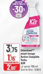 G20 K2r - détachant avant lavage action complète turbo offre