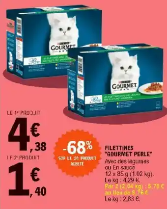 E.Leclerc Filettines "gourmet perle" offre