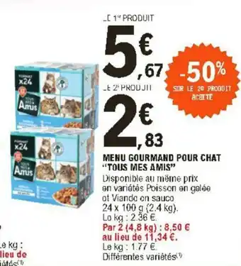 E.Leclerc Menu gourmand pour chat "tous mes amis" offre