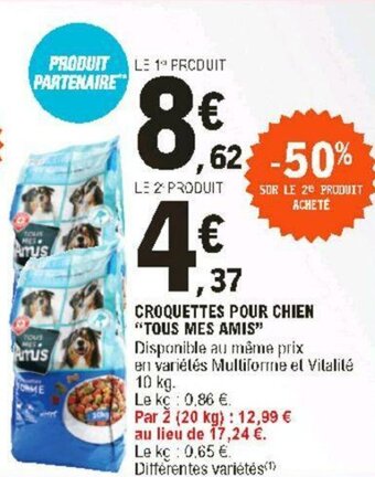 E.Leclerc Croquettes pour chien "tous mes amis" offre