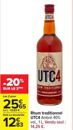 Carrefour Rhum traditionnel utc4 offre