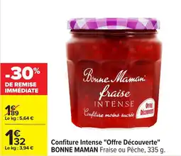 Carrefour Confiture intense offre découv bonne maman fraise ou pêche offre