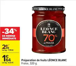 Carrefour Préparation de fruits léonce blanc offre