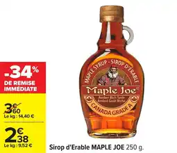 Carrefour Sirop d'erable maple joe offre