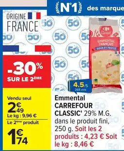 Carrefour Emmental carrefour classic offre