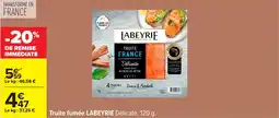 Carrefour Truite fumée labeyrie offre