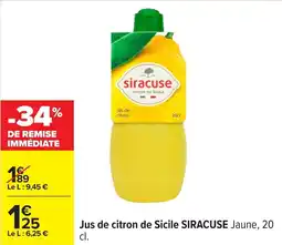 Carrefour Jus de citron de Sicile SIRACUSE offre