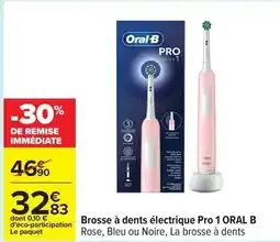 Carrefour Drive Oral-b - brosse à dents électrique pro 1 offre