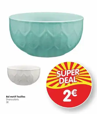 b&m Bol motif feuilles offre