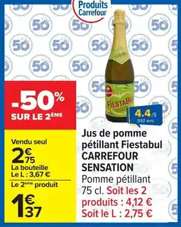 Carrefour Jus de pomme pétillant fiestabul carrefour sensation offre