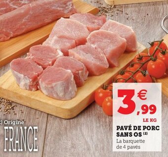 Super U Pavé de porc sans os offre