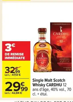 Carrefour CARDHU Single Malt Scotch Whisky offre
