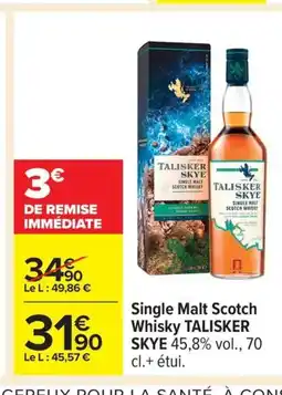 Carrefour TALISKER SKYE Single Malt Scotch offre