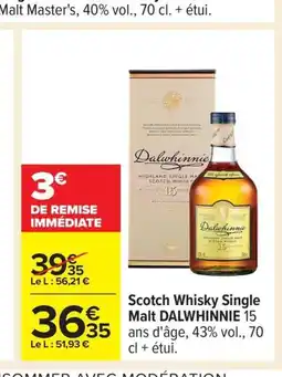 Carrefour DALWHINNIE Scotch Whisky Single Malt offre