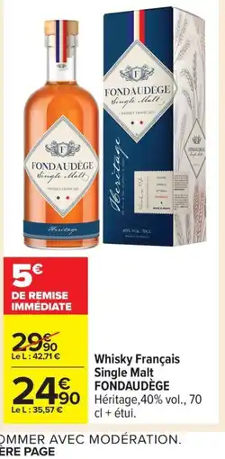 Carrefour FONDAUDÈGE Whisky Français Single Malt offre
