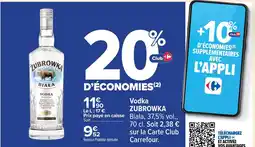 Carrefour ZUBROWKA Vodka offre