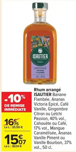 Carrefour ISAUTIER Rhum arrangé offre