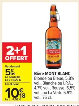 Carrefour MONT BLANC Bière offre