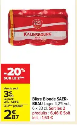 Carrefour SAER BRAU Bière Blonde offre
