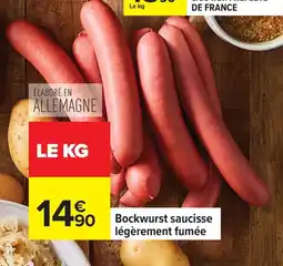 Carrefour Bockwurst saucisse légèrement fumée offre