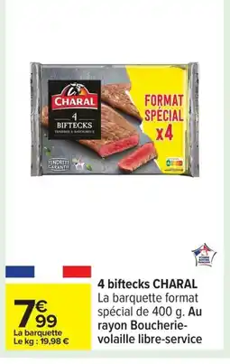 Carrefour CHARAL 4 biftecks offre